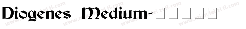 Diogenes Medium字体转换